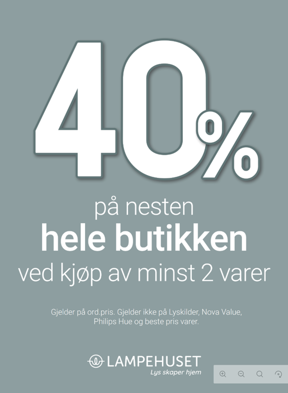 40% på nesten hele butikken*. T.o.m 14 oktober Lampehuset